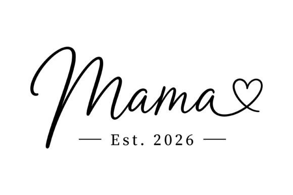 Mama Est 2026 Minimal Script Design