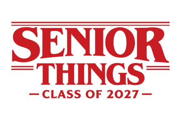 Senior Things Class 2027 Design: A Bold Typography Asset